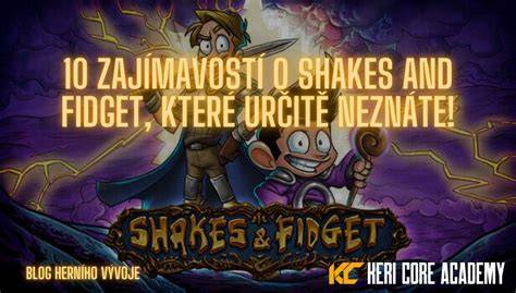 infografika: struktura světa Shakes & Fidget