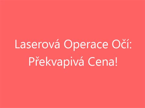 Infografika: Typy laserových operací očí